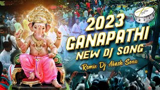 SUPER HIT GANAPATHI DJ SONG 2023 REMIX  2023 GANESH SONG  DJ AKASH SONU [upl. by Leif]