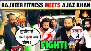 OMG😱Finally Rajveer Fitness Meets Ajaz Khan And This Happend Fight😱 l Rajveer fitness vs Ajaz [upl. by Ahsinrev]