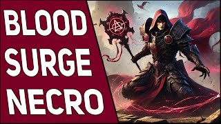 Blood Surge Necro Diablo 4 Vessel of Hatred Build [upl. by Yruj322]