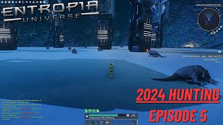 Entropia Universe 2024 Hunting  Episode 5  Gotta Get Them ARC Badges [upl. by Enelrac]