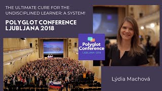 Lydia Machova  The ultimate cure for the undisciplined learner a system [upl. by Aynad]