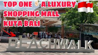 BEACHWALK A LUXURY SHOPPING MALL KUTA BALI INDONESIA 🇮🇩 [upl. by Andrea]