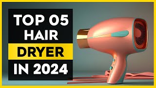 The Best Hair dryer in 2024  Top 05 List ✅ [upl. by Aleina]