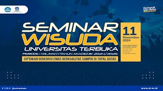 Seminar Akademik Wisuda Periode I Wilayah I Tahun Akademik 20242025 [upl. by Fatima]