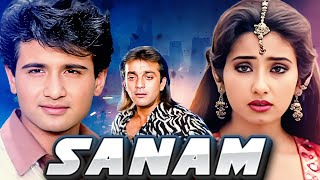 Sanam Hindi Blockbuster Movie  Sanjay Dutt  Manisha Koirala  Vivek Mushran [upl. by Baerl384]