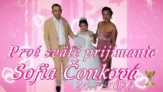 Prvé sväté prijímanie Sofia Čonková 2472024  Ladomirova [upl. by Anovahs]