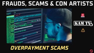 Overpayment Scams Kamtv Fraud Series [upl. by Ahseeyt]