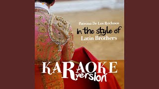 Patrona De Los Reclusos In the Style of Latin Brothers Karaoke Version [upl. by Adneram]