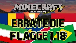 ERRATE DIE FLAGGE MINECRAFT 118 VERSION [upl. by Dragoon]