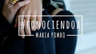 CONOCIENDO A MARIA POMBO [upl. by Arst]