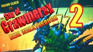 Borderlands 2 DLC  Sir Hammerlock vs The SON OF CRAWMERAX Walkthrough  Part 2 [upl. by Angeli364]