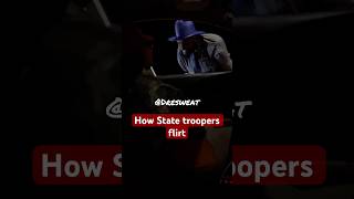 How state troopers flirt with pretty women 😂youtubeshorts comedyreels [upl. by Derfiniw500]