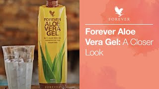 Learn more about Forever Aloe Vera Gel  Forever Living UK amp Ireland [upl. by Ardnuhsed]