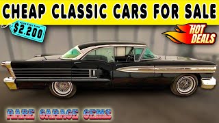 15 Cheap Classic Cars Up for Sale by Owners Todays Garage Gold Finds [upl. by Irrahs]