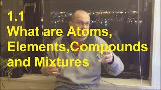 S111 What are Atoms ElementsCompounds and Mixtures Separation Techniques SL IB Chemistry [upl. by Landa]