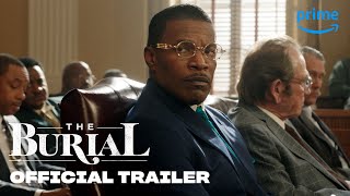 The Burial  Official Trailer  Prime Video [upl. by Vrablik520]