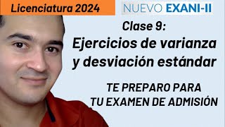 Clase 9 Varianza  Exani II 2024 Segunda vuelta UANL UAEH UAN UAZ [upl. by Oneida612]