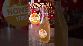 Syrups 101  How to Make Honey Syrup at home 🍯 [upl. by Autry922]