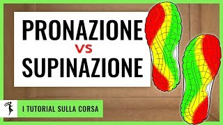 PRONAZIONE E SUPINAZIONE NELLA CORSA nemiche o alleate [upl. by Pitarys]