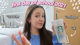 FIRST DAY OF SCHOOL GRWM 2021 collegesixth form  uk [upl. by Airasor]