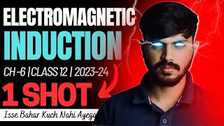 Class 12 Physics Electromagnetic Induction in ONESHOT with PYQ Chapter 6 CBSE 202324 Party series🔥 [upl. by Lederer836]