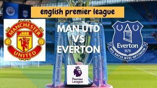 Manchester United vs Everton  English Premier League  Live Stream  Old Trafford 🔴 [upl. by Boyer]