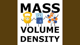 Mass Volume Density Song [upl. by Alywt]