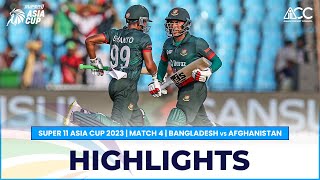 Super11 Asia Cup 2023  Match 4 Bangladesh vs Afghanistan Highlights [upl. by Htehpaj]