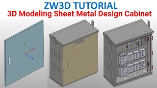 ZW3D Tutorial 9  3D Modeling Sheet Metal Design Cabinet [upl. by Mairb]