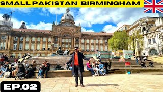 We Brought Pakistan to Birmingham uk trip Ep02 [upl. by Tremayne]