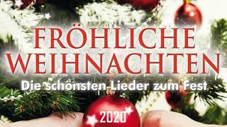 FRÖHLICHE WEIHNACHTEN 2020 🔔 Die schönsten Lieder zum Fest [upl. by Mirilla744]