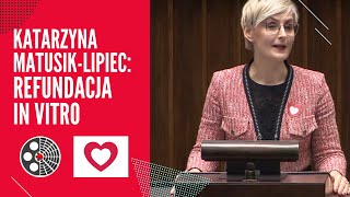 Katarzyna MatusikLipiec  refundacja In vitro [upl. by Euqirdor609]