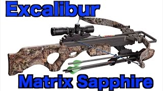 Excalibur quotMatrix Sapphirequot Crossbow Spec Rundown amp Features [upl. by Adnaluoy13]