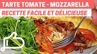 TARTE TOMATE  MOZZARELA  Recette facile et délicieuse [upl. by Erinn]