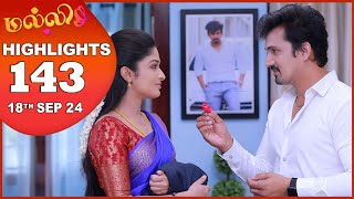 Malli Serial  EP 143 Highlights  18th Sep 2024  Nikitha  Vijay  Saregama TV Shows Tamil [upl. by Andrus504]