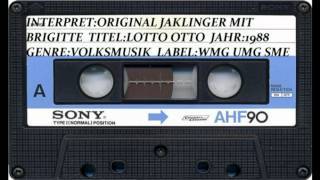 ORIGINAL JAKLINGER BUAM MIT BRIGITTE LOTTO OTTO [upl. by Rusticus]