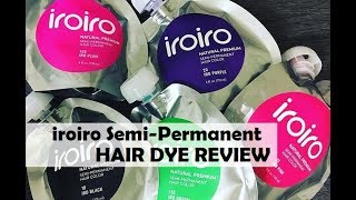 iroiro SemiPermanent Hair Color Review [upl. by Orimlede778]