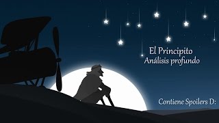 Película El Principito Análisis profundo Incluye Spoilers [upl. by Nwahsid]