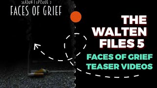 The Walten Files Faces of Greif Teaser Videos [upl. by Rodgers853]