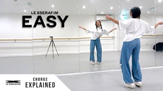 LE SSERAFIM 르세라핌  EASY  Dance Tutorial  EXPLAINED Chorus [upl. by Ytte]