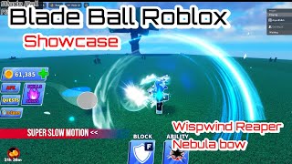 Wispwind Reaper VS Dragon Slayer  Wispwind Reaper in SLOW MOTION  Nebula Bow  Blade Ball Roblox [upl. by Anelys]