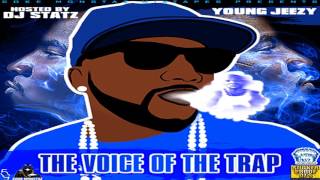 Jeezy  The Voice Of The Trap Full Mixtape [upl. by Kennan]