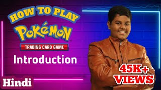 How To Play Pokemon TCG In Hindi  Introduction  Fatgum xtreme [upl. by Searle]