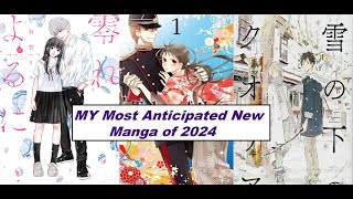 My most anticipated new manga releases of 2024 [upl. by Sawyor]