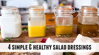 4 HEALTHY Salad Dressings that will SERIOUSLY Flavor your Salads [upl. by Ehcor]