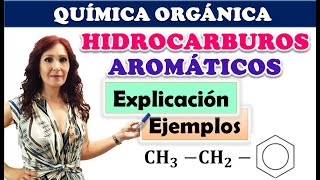 HIDROCARBUROS AROMÁTICOS ☣ Qué son ☣ Cómo se nombran y formulan ☣ Química orgánica [upl. by Noved]