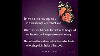 Trust In God Psalm 14635 [upl. by Nylyoj]