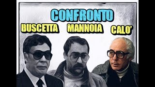 Confronto Marino Mannoia vs Pippo Calò  Calò vs Buscetta Vol2 [upl. by Eahsed867]