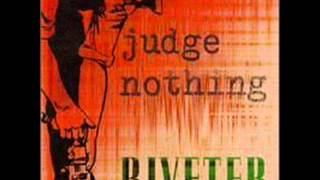 Judge Nothing  Riveter Full Album [upl. by Averell815]