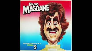 Roland Magdane  33T  Enregistrement Public n°3 1982  2024 [upl. by Itsa]